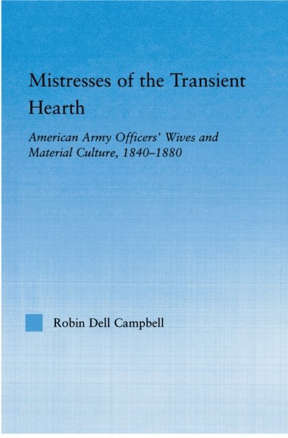 Robin D. Campbell - Mistresses of the Transient Hearth, E-bok