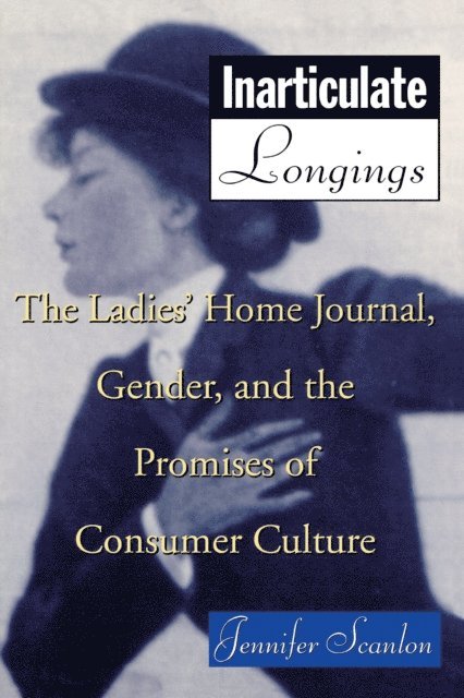 Jennifer Scanlon - Inarticulate Longings, E-bok. Tillgänglighet: Lägg i varukorg