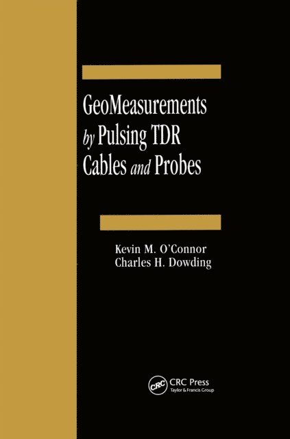 GeoMeasurements by Pulsing TDR Cables and Probes