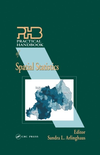 Sandra Arlinghaus - Practical Handbook of Spatial Statistics, E-bok