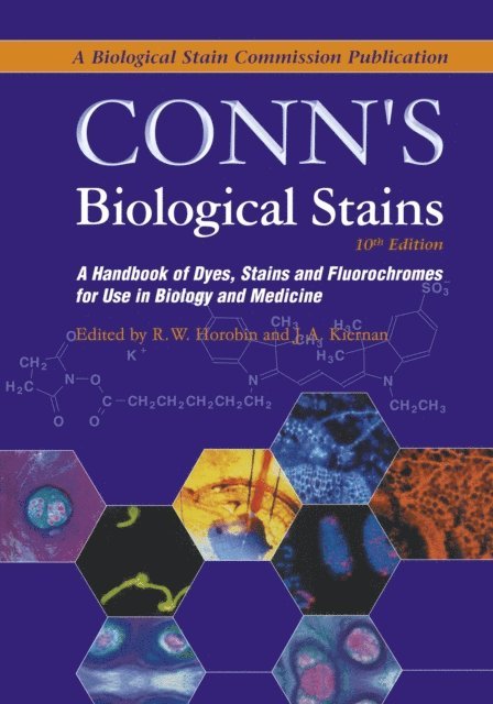John Kiernan, Richard Horobin - Conn's Biological Stains, E-bok