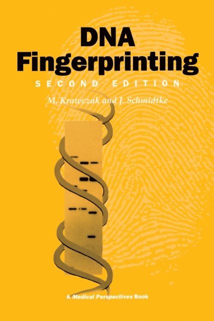 J. Schmidtke, M. Krawczak - DNA Fingerprinting, E-bok