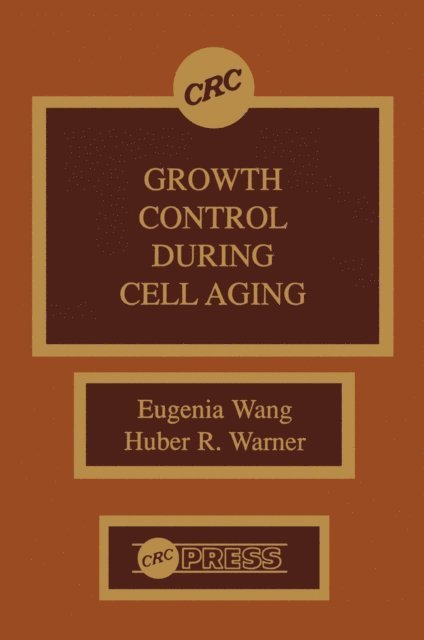 Huber R. Warner, Eugenia Wang - Growth Control During Cell Aging, E-bok