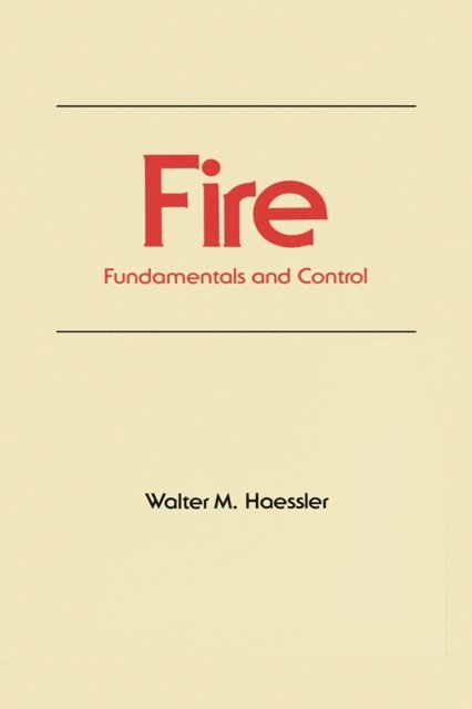 Walter M. Haessler - Fire, E-bok