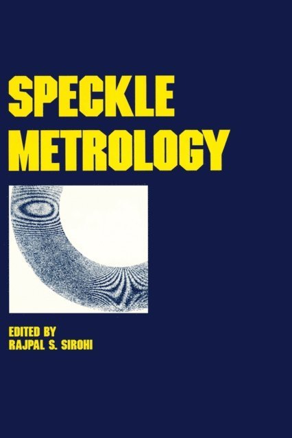 Sirohi - Speckle Metrology, E-bok