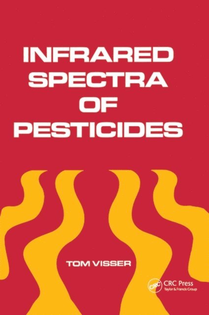 Tom Visser - Infrared Spectra of Pesticides, E-bok