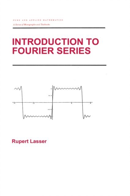 Rupert Lasser - Introduction to Fourier Series, E-bok
