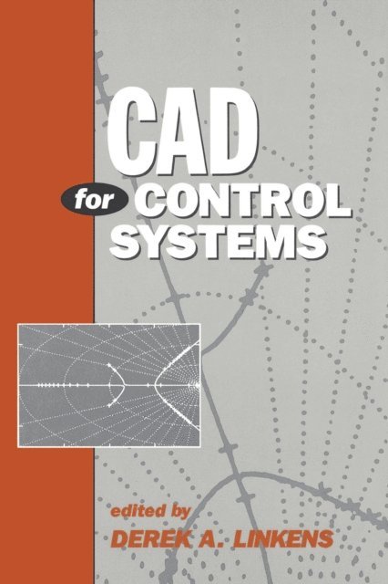Derek A. Linkens - CAD for Control Systems, E-bok