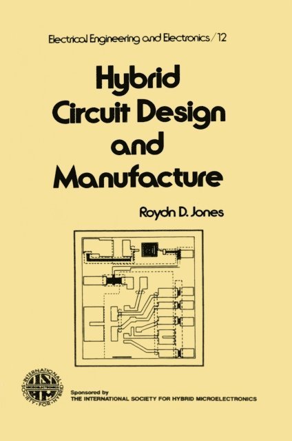 Jones - Hybrid Circuit Design and Manufacture, E-bok