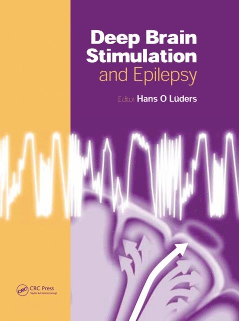 Hans O. Luders - Deep Brain Stimulation and Epilepsy, E-bok