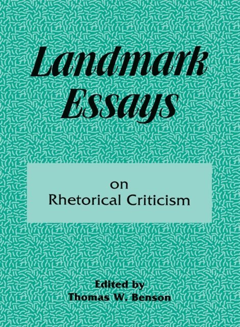Thomas W. Benson - Landmark Essays on Rhetorical Criticism, E-bok