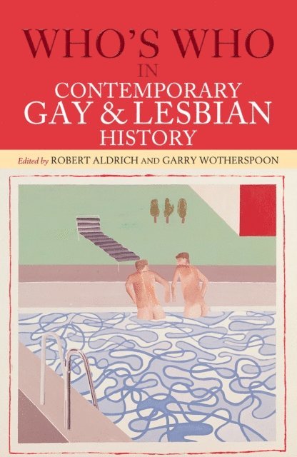 Garry Wotherspoon, Robert Aldrich - Who's Who in Contemporary Gay and Lesbian History, E-bok