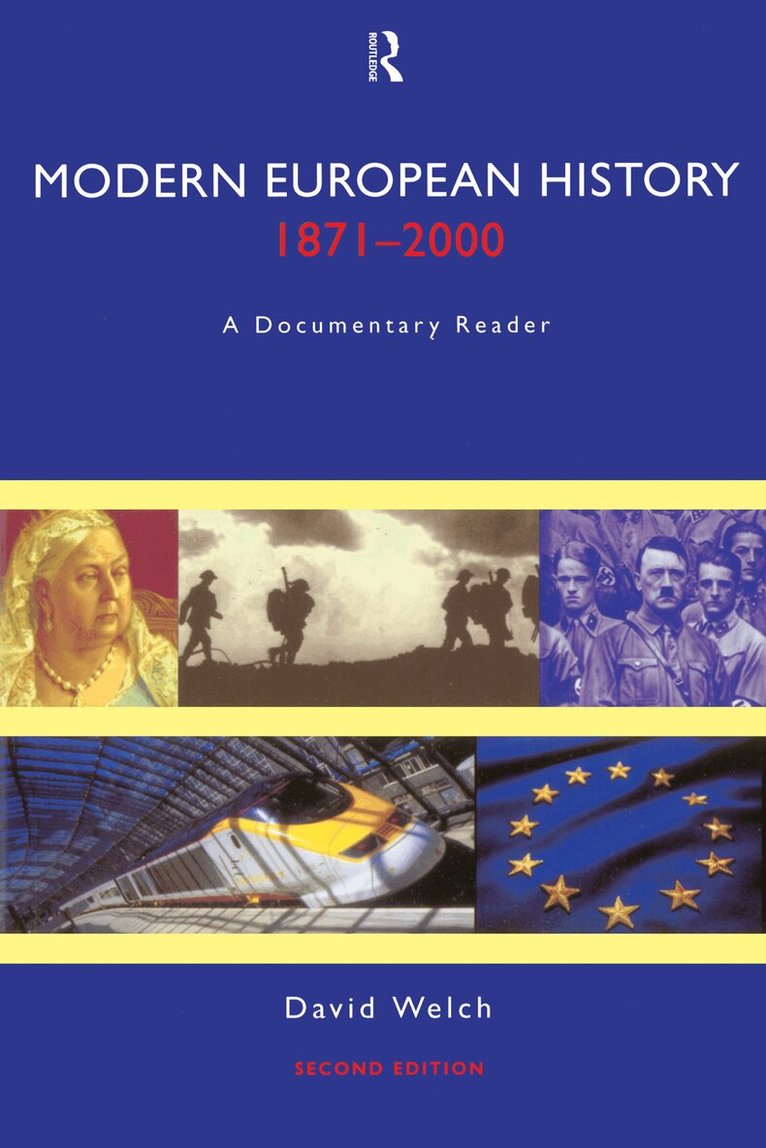 David Welch - Modern European History, 1871-2000, E-bok