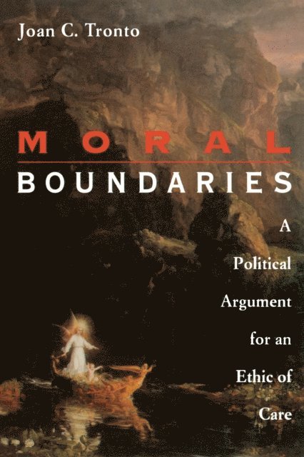 Joan Tronto - Moral Boundaries, E-bok