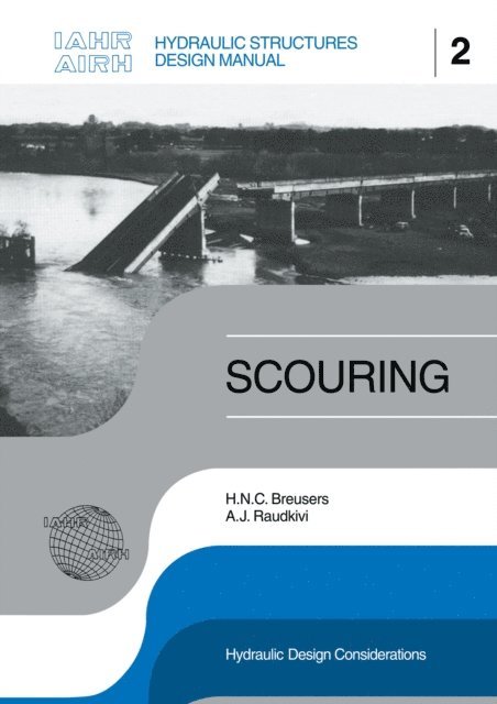 A.J. Raudkivi, H.N.C. Breusers - Scouring, E-bok