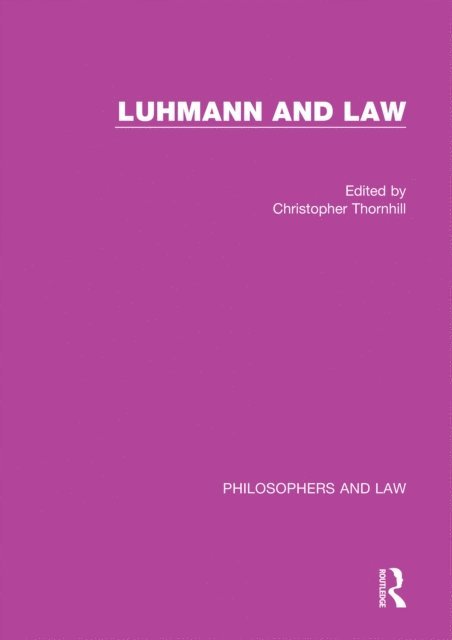 Christopher Thornhill - Luhmann and Law, E-bok