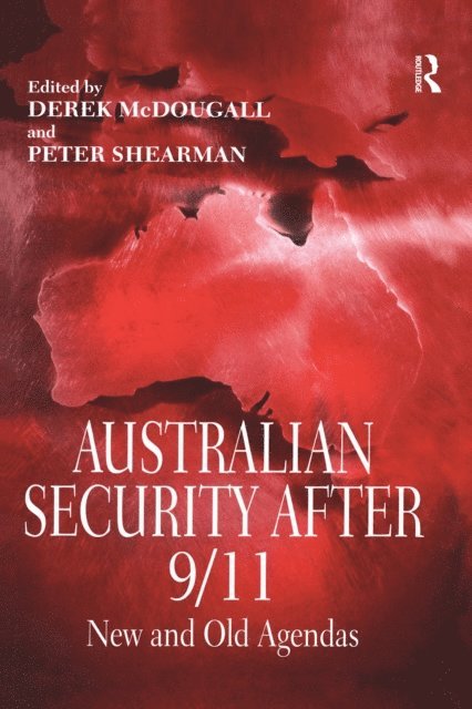 Derek McDougall, Peter Shearman - Australian Security After 9/11, E-bok