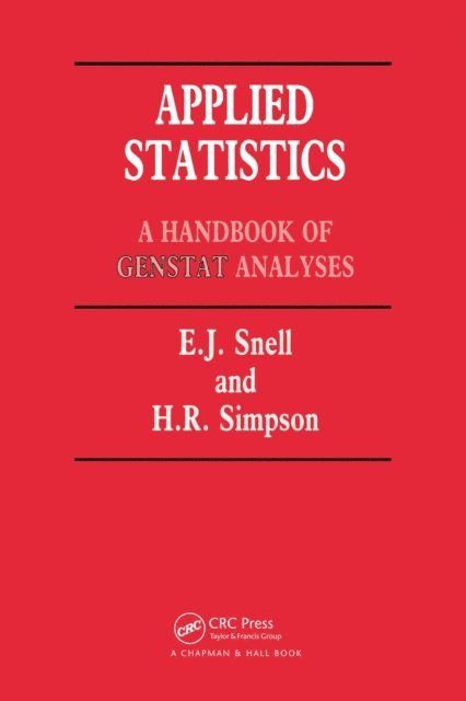 H. Simpson, E. J. Snell - Applied Statistics, E-bok