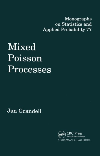J Grandell - Mixed Poisson Processes, E-bok
