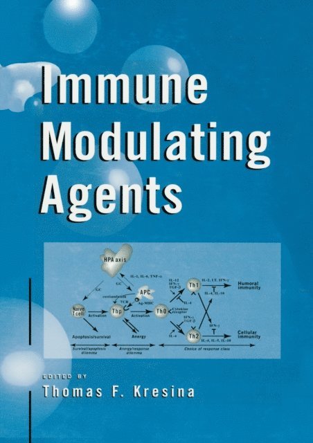 Thomas F. Kresina - Immune Modulating Agents, E-bok