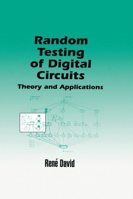 David - Random Testing of Digital Circuits, E-bok