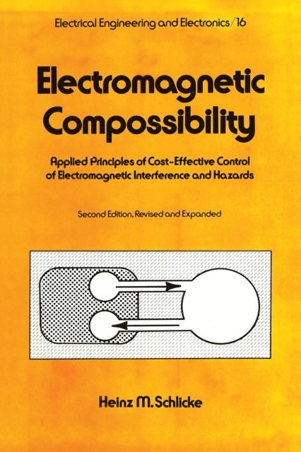 Heinz M. Schlicke - Electromagnetic Compossibility, Second Edition,, E-bok