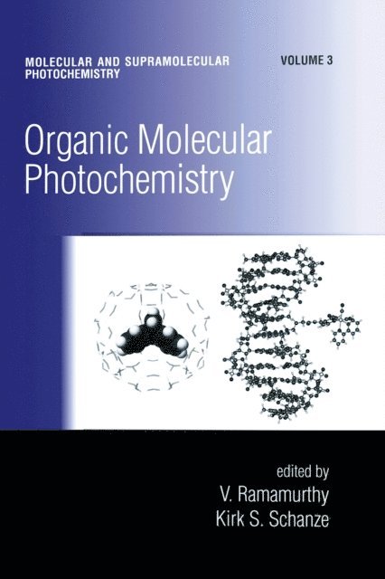 Kirk S. Schanze, V. Ramamurthy - Organic Molecular Photochemistry, E-bok