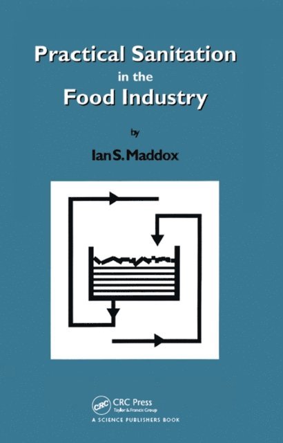 Ian S. Maddox - Practical Sanitation in the Food Industry, E-bok