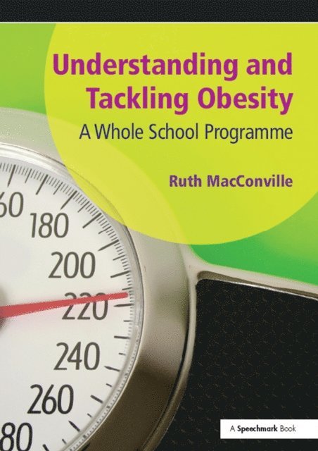 Ruth MacConville - Understanding and Tackling Obesity, E-bok