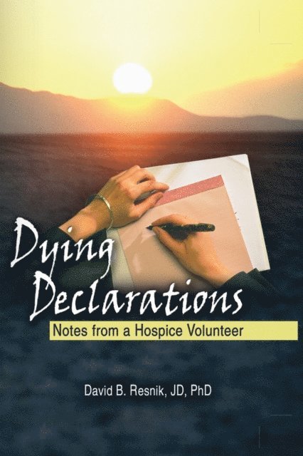 David B Resnik - Dying Declarations, E-bok