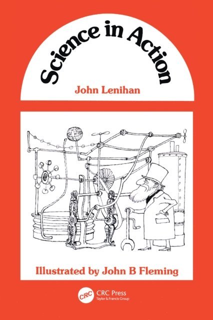 John Lenihan - Science in Action, E-bok