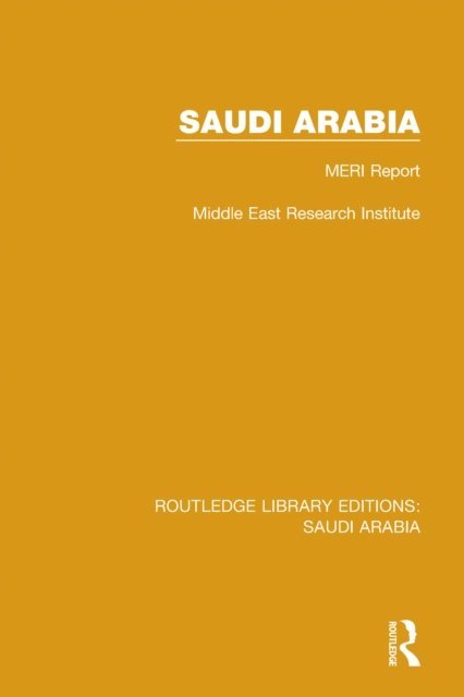 Middle East Research Institute - Saudi Arabia (RLE Saudi Arabia), E-bok