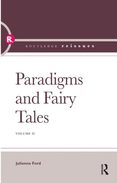 Julienne Ford - Paradigms and Fairy Tales, E-bok