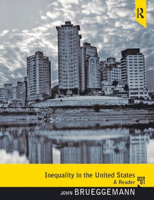 John Brueggemann - Inequality in the United States, E-bok. Tillgänglighet: Lägg i varukorg