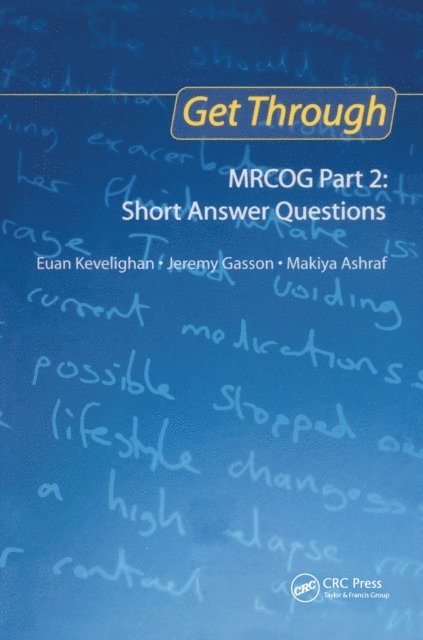 Makiya Ashraf, Jeremy Gasson, Euan Kevelighan - Get Through MRCOG Part 2: Short Answer Questions, E-bok