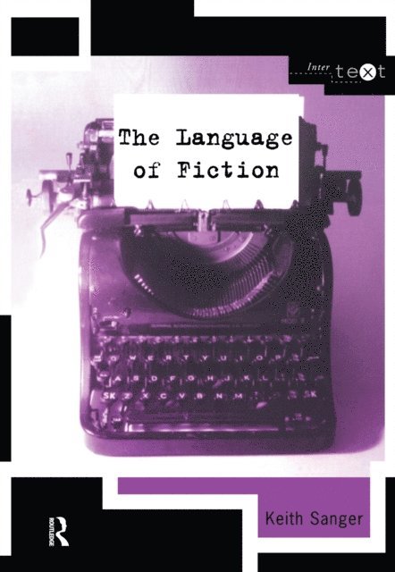 Keith Sanger - Language of Fiction, E-bok