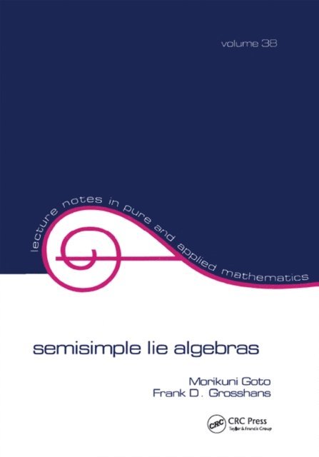 Goto - Semisimple Lie Algebras, E-bok