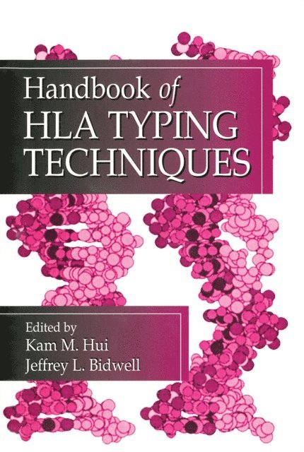 Kam M. Hui - Handbook of HLA Typing Techniques, E-bok