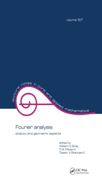 William O. Bray - Fourier Analysis, E-bok