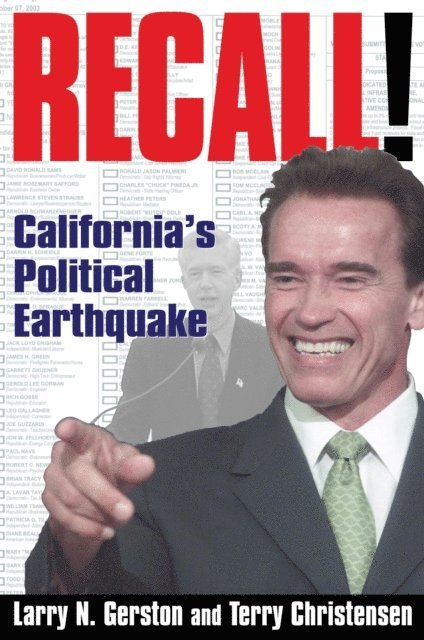 Terry Christensen, Larry N. Gerston - Recall!, E-bok
