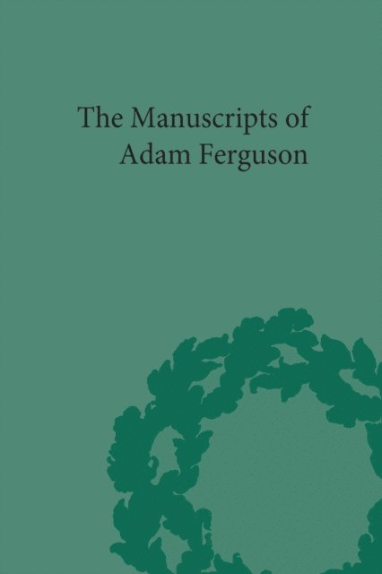 Robin C Dix - Manuscripts of Adam Ferguson, E-bok