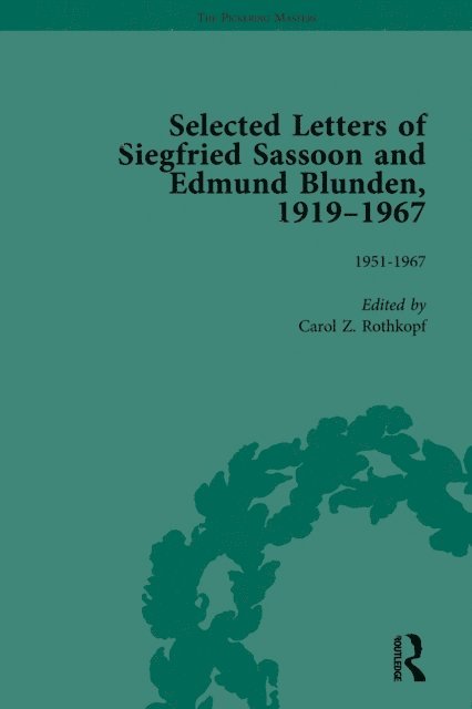 Carol Z Rothkopf - Selected Letters of Siegfried Sassoon and Edmund Blunden, 1919a &quote;1967 Vol 3, E-bok