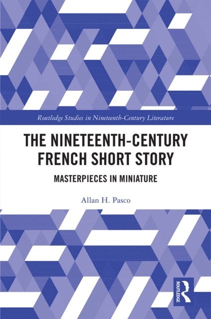 Allan Pasco - Nineteenth-Century French Short Story, E-bok
