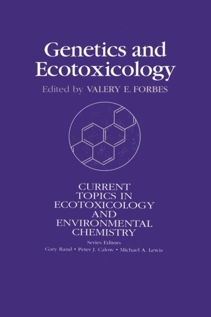 Valery E. Forbes - Genetics And Ecotoxicology, E-bok