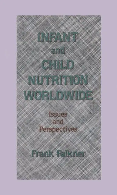 Frank Falkner - Infant and Child Nutrition Worldwide, E-bok. Tillgänglighet: Lägg i varukorg