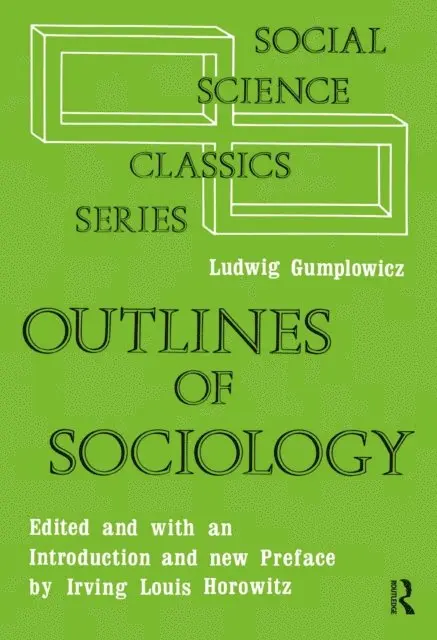 Ludwig Gumplowicz - Outlines of Sociology, E-bok. Tillgänglighet: Lägg i varukorg