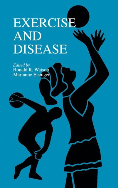 Marianne Eisinger - Exercise and Disease, E-bok