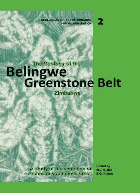 J.L. Orpen, E.G. Nisbet, A. Martin, M.J. Bickle - Geology of the Belingwe Greenstone Belt, Zimbabwe, E-bok