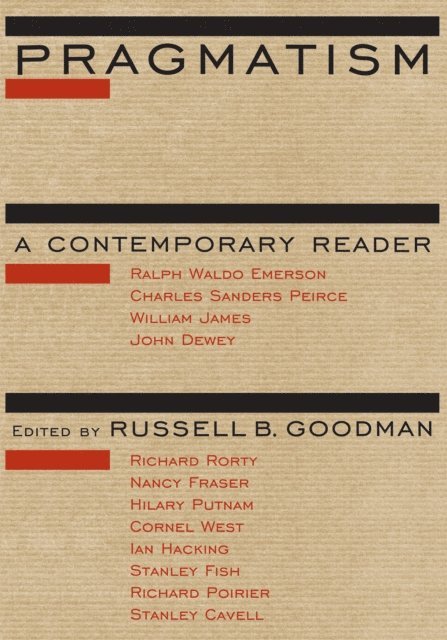 Russell B. Goodman - Pragmatism, E-bok