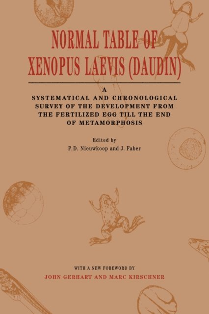 P. D. Nieuwkoop, J. Faber - Normal Table of Xenopus Laevis (Daudin), E-bok. Tillgänglighet: Lägg i varukorg